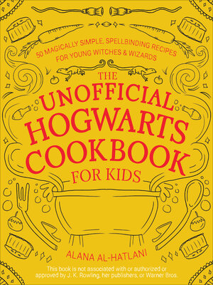 cover image of The Unofficial Hogwarts Cookbook for Kids